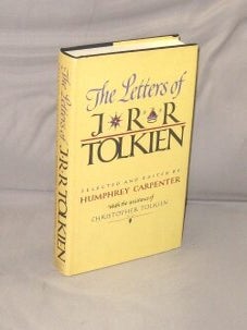 Item #29300 The Letters of J.R.R. Tolkien. Edited by Humphrey Carpenter with the assistance of...