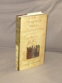 Item #29307 Sixpence House. Lost in a Town of Books. Books on Books, Paul Collins