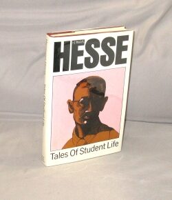 Item #29318 Tales of Student Life. Hermann Hesse
