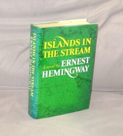 Item #29321 Islands in the Stream. Ernest Hemingway