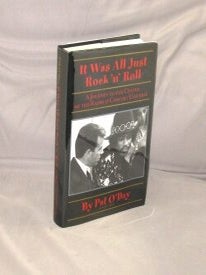 Item #29335 It Was All Just Rock 'n' Roll. A Journey to the Center of the Radio & Concert...