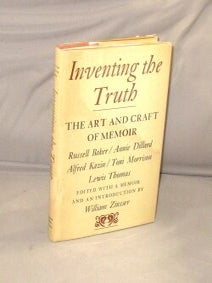 Item #29358 Inventing the Truth : The Art and Craft of Memoir. William Zinsser