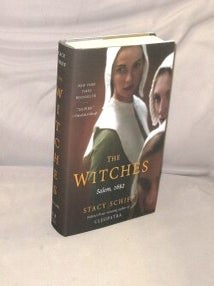 Item #29443 The Witches. Salem, 1692. Witchery, Stacy Schiff