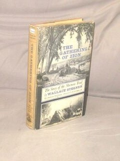 Item #29473 The Gathering of Zion: The Story of the Mormon Trail, The American Trail Series....