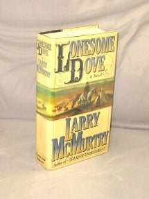 Item #29474 Lonesome Dove. Pulitzer Prize Winner, Larry McMurtry