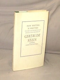 Item #29476 How Writing Is Written: Previously Uncollected Writings of Gertrude Stein (Vol. 2)....