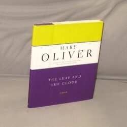 Item #29522 The Leaf and the Cloud. A Poem. Poetry, Mary Oliver