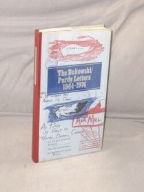 The Bukowski/Purdy Letters 1964-1974