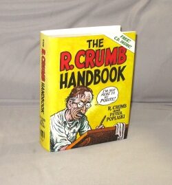 Item #29581 The R. Crumb Handbook. Adult Comics, R. Crumb, Peter Poplaski