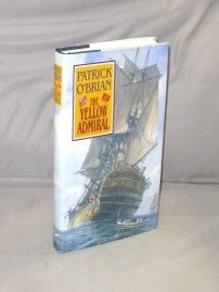 Item #29618 The Yellow Admiral. Nautical Fiction, Patrick O'Brian