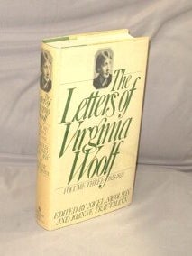 The Letters Virginia Woolf. Volume Three: 1923-1928