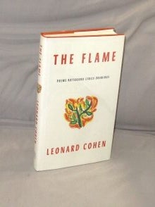 The Flame: Poems, Notebooks, Lyrics, Drawings