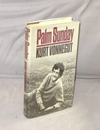 Item #29624 Palm Sunday: An Autobiographical Collage. Kurt Vonnegut.