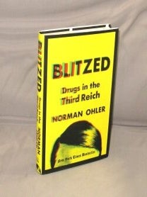 Blitzed: Drugs in the third Reich